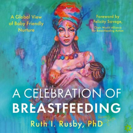 Celebration of Breastfeeding
