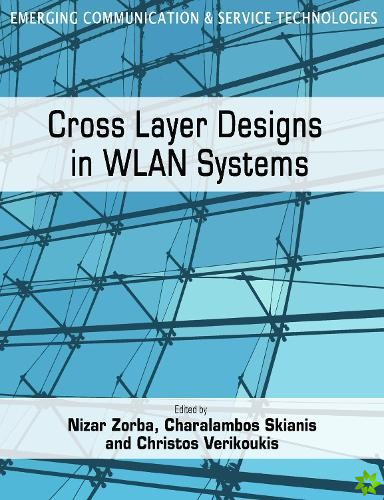 Cross Layer Designs in WLAN Systems