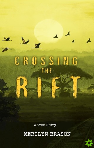 Crossing the Rift