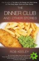 Dinner Club and Other Stories