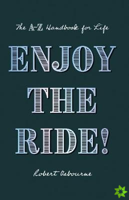Enjoy the Ride!