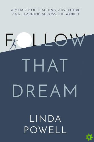 Follow That Dream
