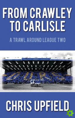 From Crawley to Carlisle