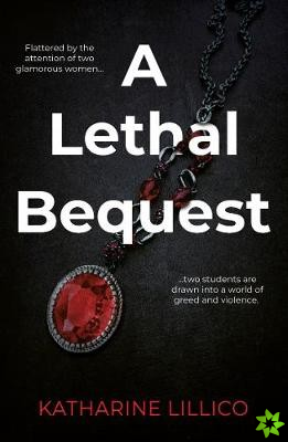 Lethal Bequest