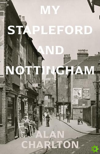 My Stapleford and Nottingham