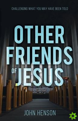 Other Friends of Jesus