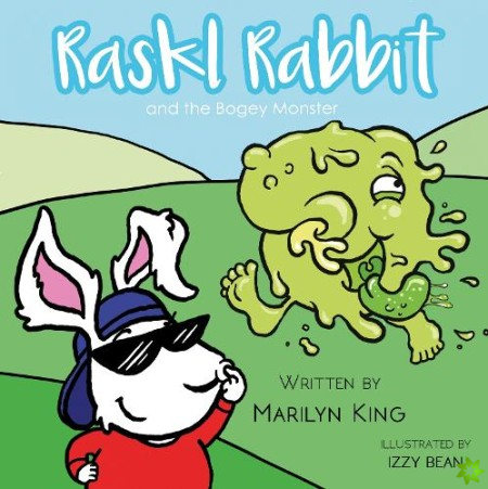 Raskl Rabbit and The Bogey Monster