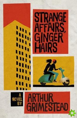 Strange Affairs, Ginger Hairs