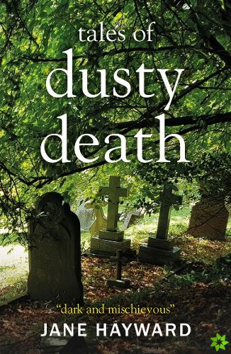 Tales of Dusty Death