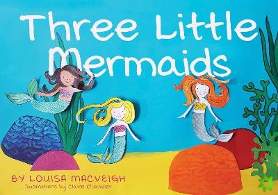 Three Little Mermaids