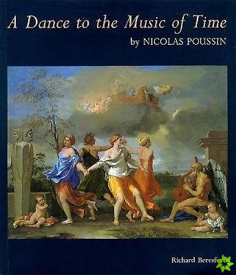 Dance to the Music of Time by Nicolas Poussin