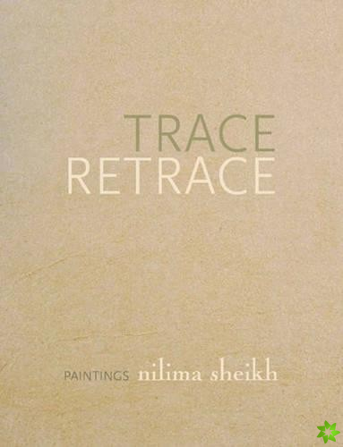 Trace Retrace  Paintings, Nilima Sheikh