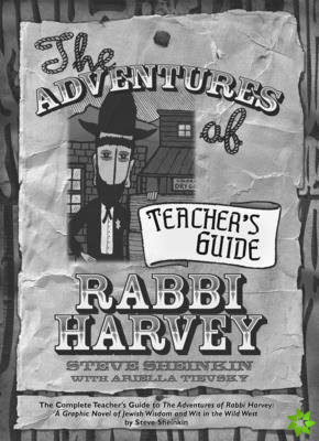 Adventures of Rabbi Harvey Teacher's Guide