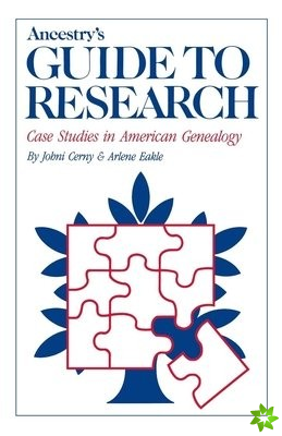 Ancestry's Guide to Research