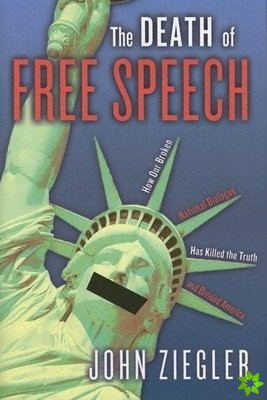 Death of Free Speech