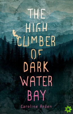 High Climber of Dark Water Bay