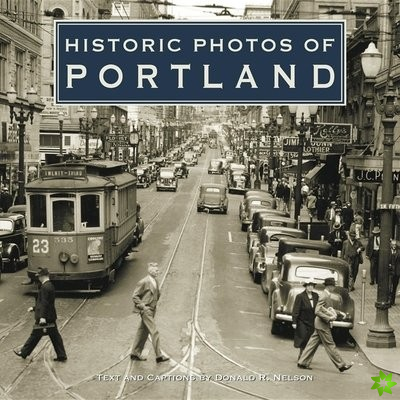 Historic Photos of Portland
