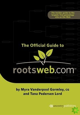 Official Guide to Rootsweb.com