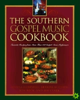 Southern Gospel Music Cookbook