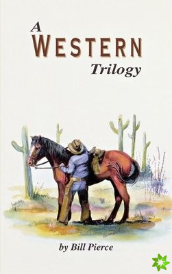 Western Trilogy