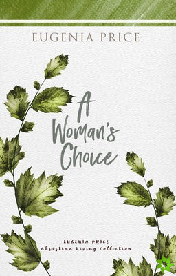 Woman's Choice
