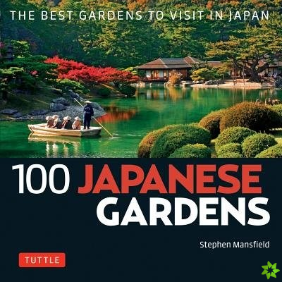 100 Japanese Gardens