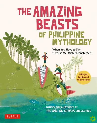 Amazing Beasts of Philippine Mythology