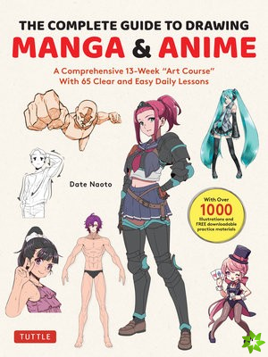 Complete Guide to Drawing Manga & Anime