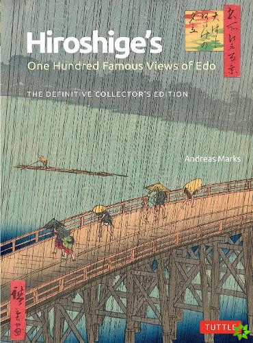 Hiroshige's One Hundred Famous Views of Edo
