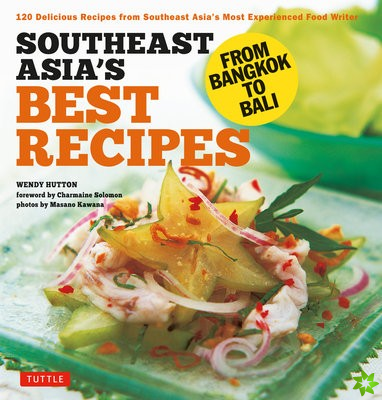 Southeast Asia's Best Recipes