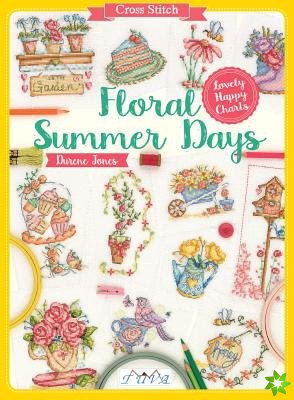 Cross Stitch: Floral Summer Days