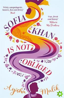 Sofia Khan is Not Obliged