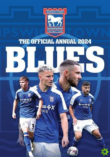 Official Ipswich Town FC Annual 2024