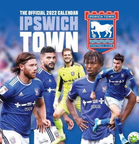 Official Ipswich Town FC Desk Calendar 2022