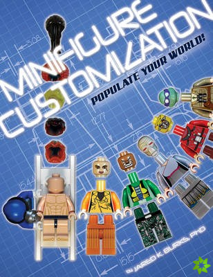 Minifigure Customization: Populate Your World!