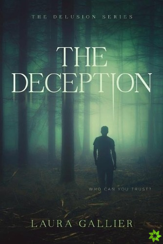 Deception, The