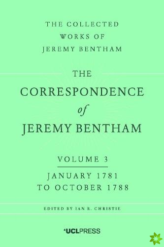 Correspondence of Jeremy Bentham, Volume 3
