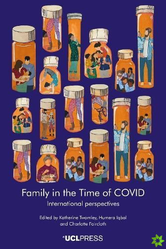 Family Life in the Time of Covid