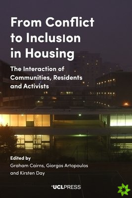 From Conflict to Inclusion in Housing
