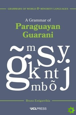 Grammar of Paraguayan Guarani