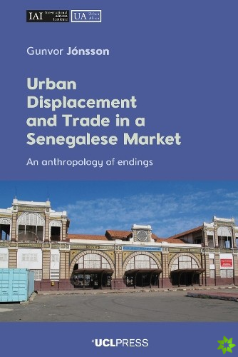 Urban Displacement and Trade in a Senegalese Market