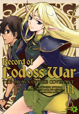 Record of Lodoss War: The Crown of the Covenant Volume 1