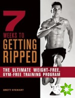 7 Weeks to Getting Ripped