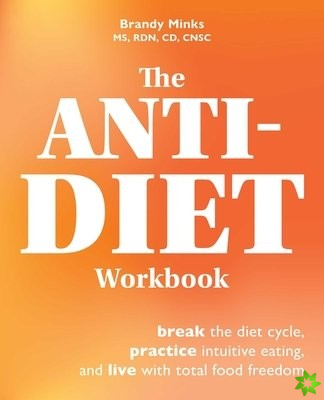 Anti-Diet Workbook