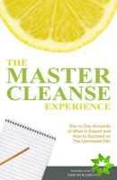 Master Cleanse Experience