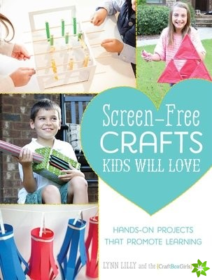 Screen-free Crafts Kids Will Love