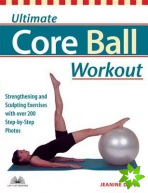 Ultimate Core Ball Workout
