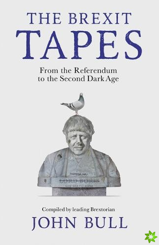 The Brexit Tapes