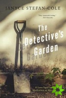 Detective's Garden
