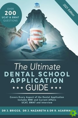 Ultimate Dental School Application Guide